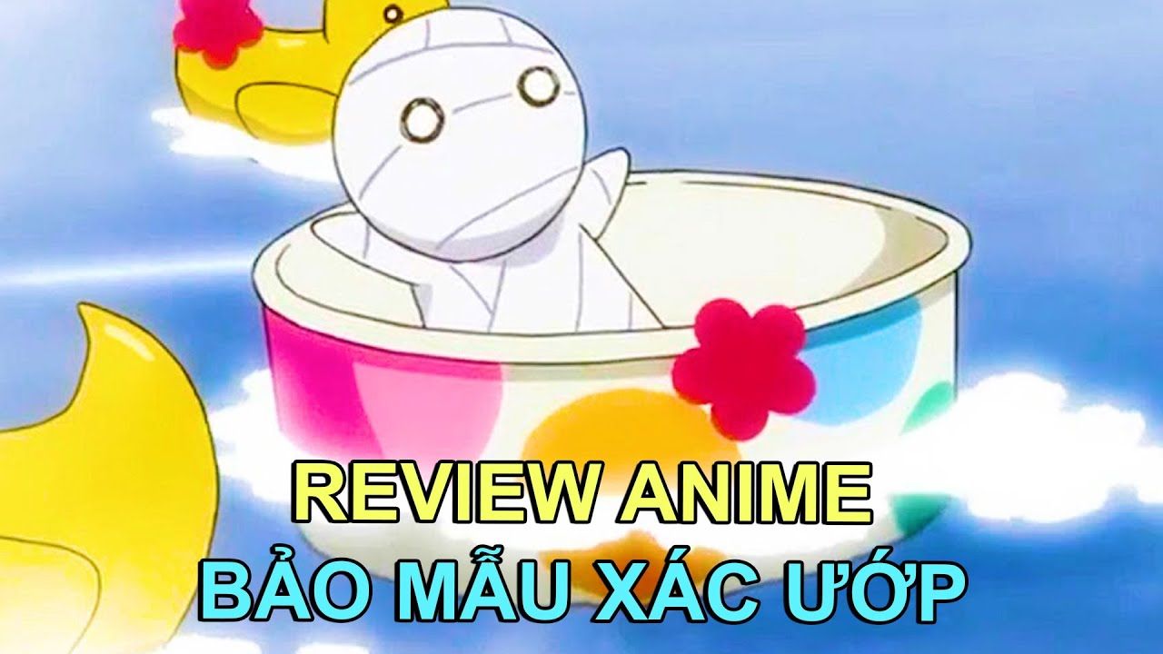 Tìm hiểu về anime thú cưng độc đáo: Bé xác ướp của tôi