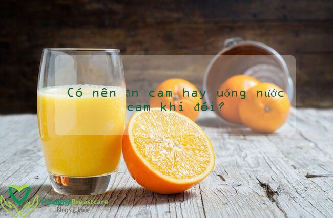 Cách ăn cam đúng cách - Những bí quyết đảm bảo hương vị tuyệt vời