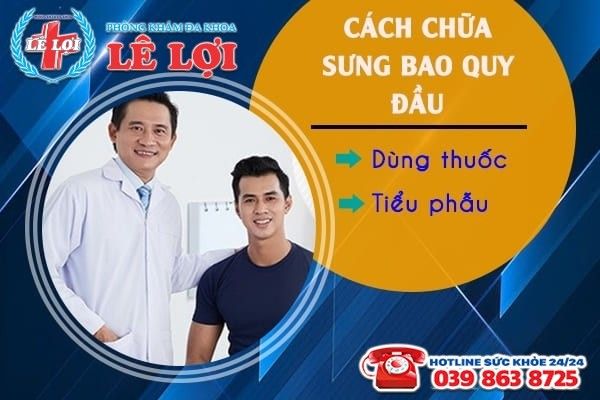 Cách chữa bao quy đầu bị sưng hiệu quả tại nhà