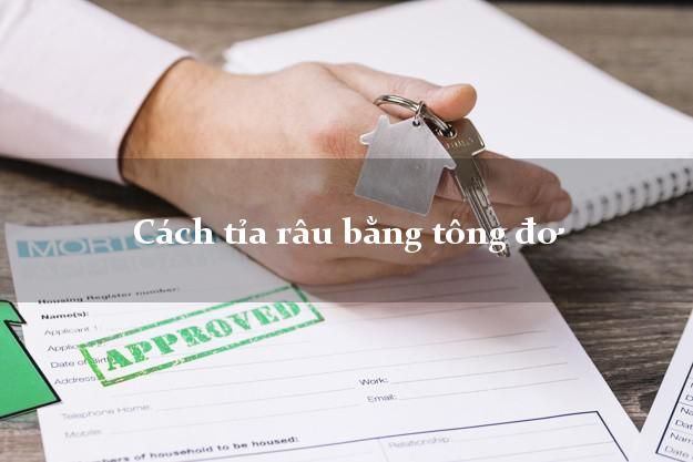 Cách tỉa râu bằng tông đơ - Hướng dẫn chi tiết từ A đến Z