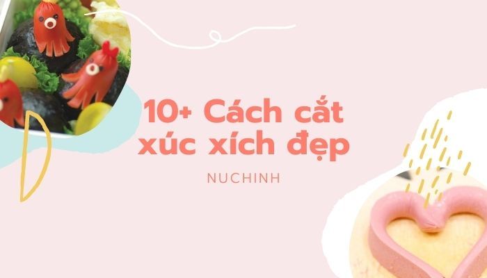 Cắt Xúc Xích Đẹp - Công Nghệ & Bí Quyết Làm Đẹp Cho Món Ăn Ngon