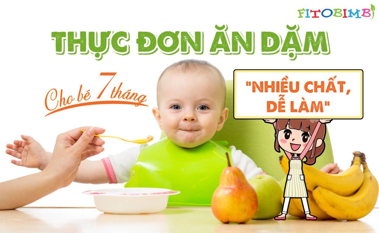 Công thức ăn dặm cho bé 7 tháng: Bí quyết dinh dưỡng từ các chuyên gia