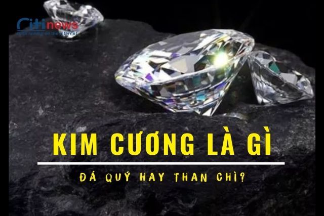 Tìm hiểu về đá kim cương - Ngọc quý hiếm của tự nhiên