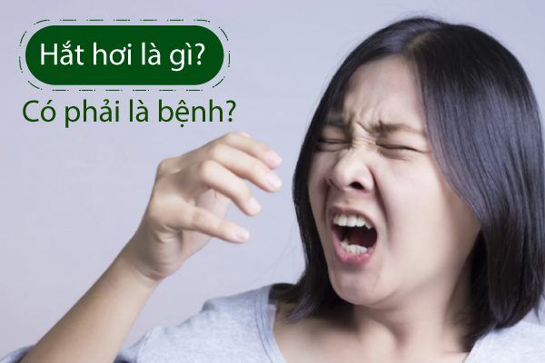 Hắt hơi nhiều là bệnh gì và cách điều trị hiệu quả