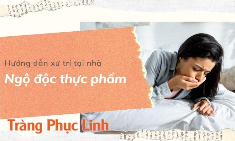 Ngộ độc thức ăn uống gì cho khỏi? Top 10 loại thực phẩm cần biết!