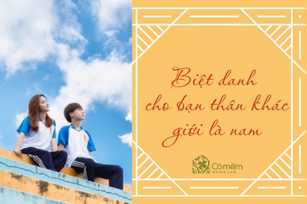 Những cái tên biệt danh hay - Ý nghĩa và cách đặt tên hiệu quả