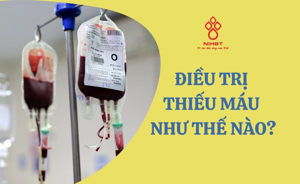 Thiếu máu nặng - Nguyên nhân, triệu chứng và cách chữa trị