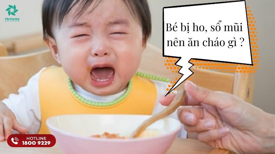 Trẻ bị sổ mũi nên cho ăn gì? Những món ăn hữu ích giúp giảm triệu chứng