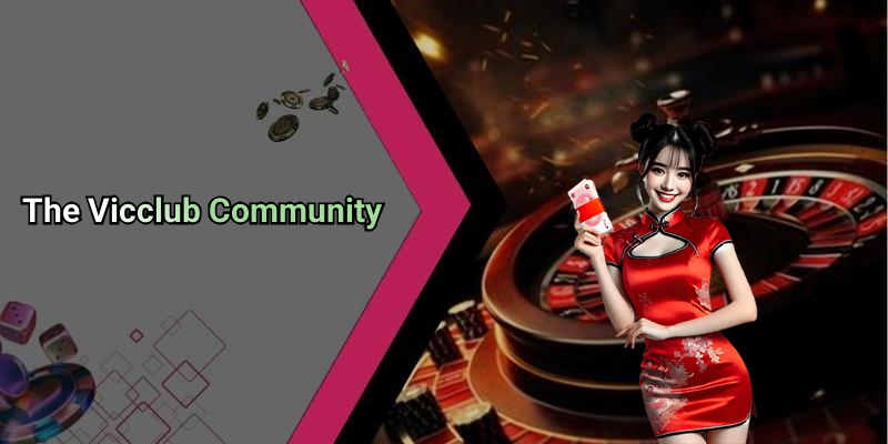 The Vicclub Community