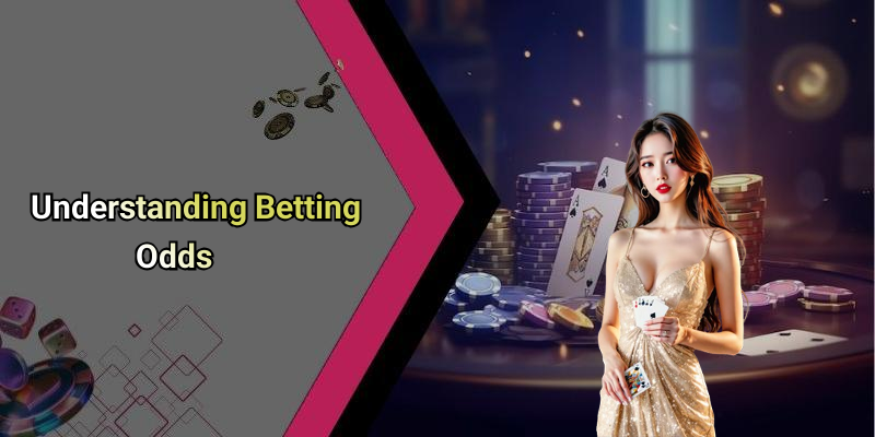 Understanding Betting Odds