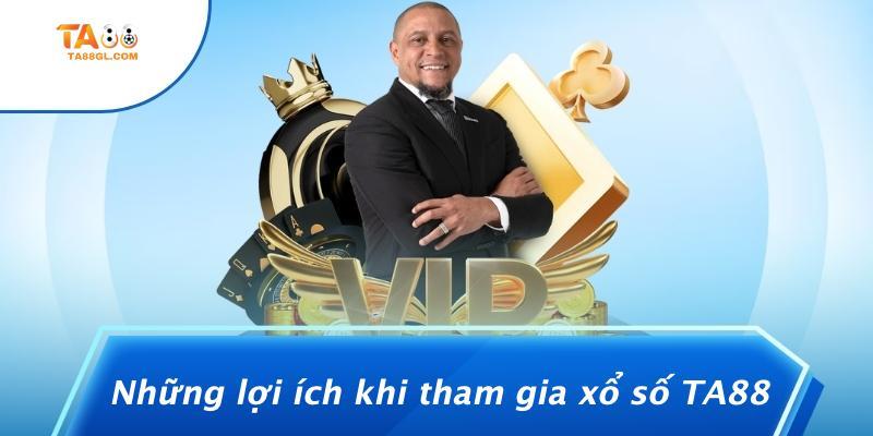 Những lợi ích khi tham gia xổ số TA88